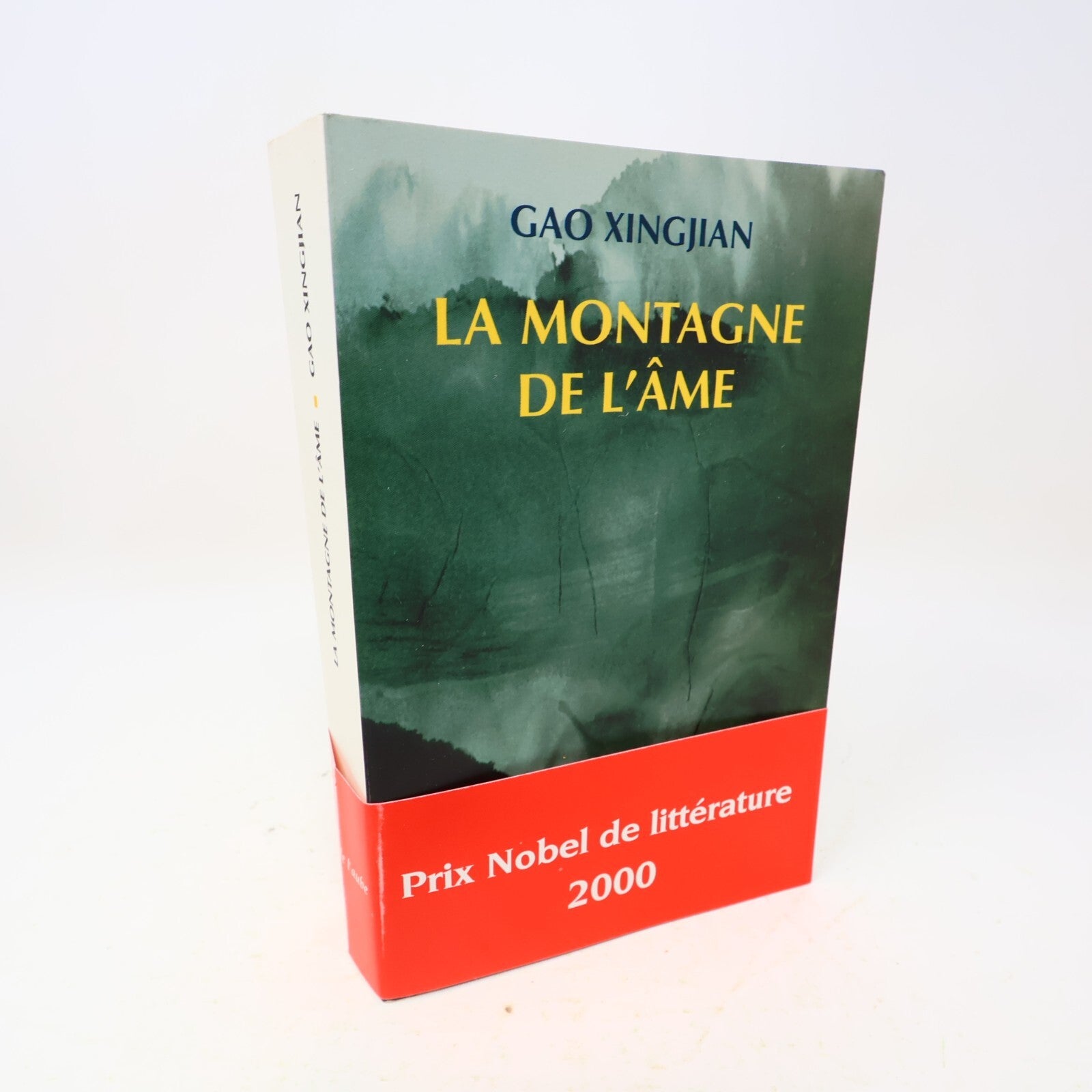 2000 La Montagne de l'Âme Gao Xingjian Editions de l'Aube Littérature Français