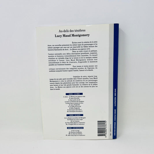 1993 Au-Delà des Ténèbres de Lucy Maud Montgomery Québec/Amérique en Français