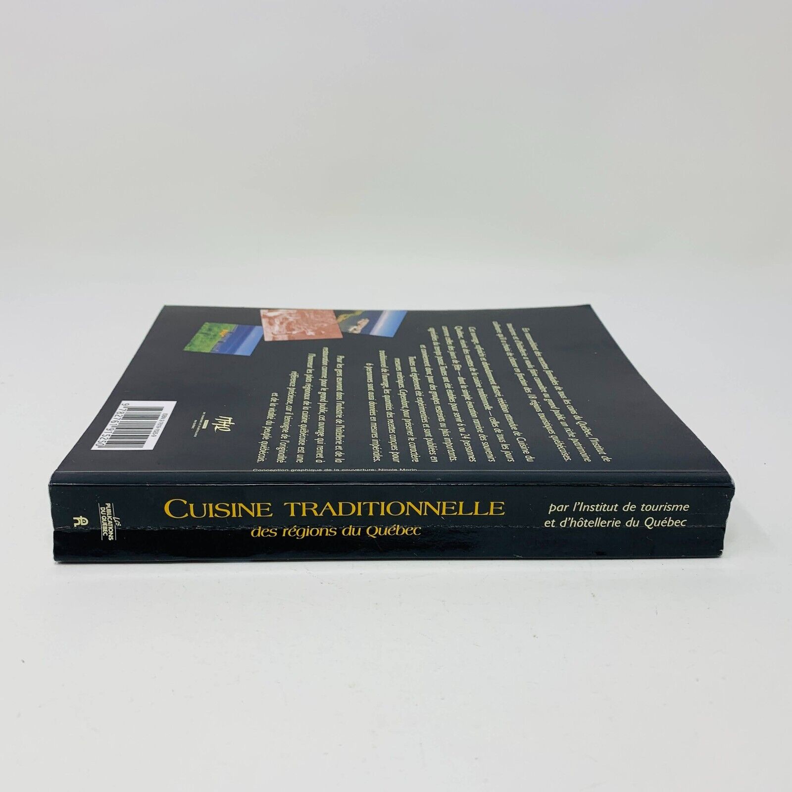 1999 Cuisine Traditionnelle des Régions du Québec Livre Recettes ITHQ Français
