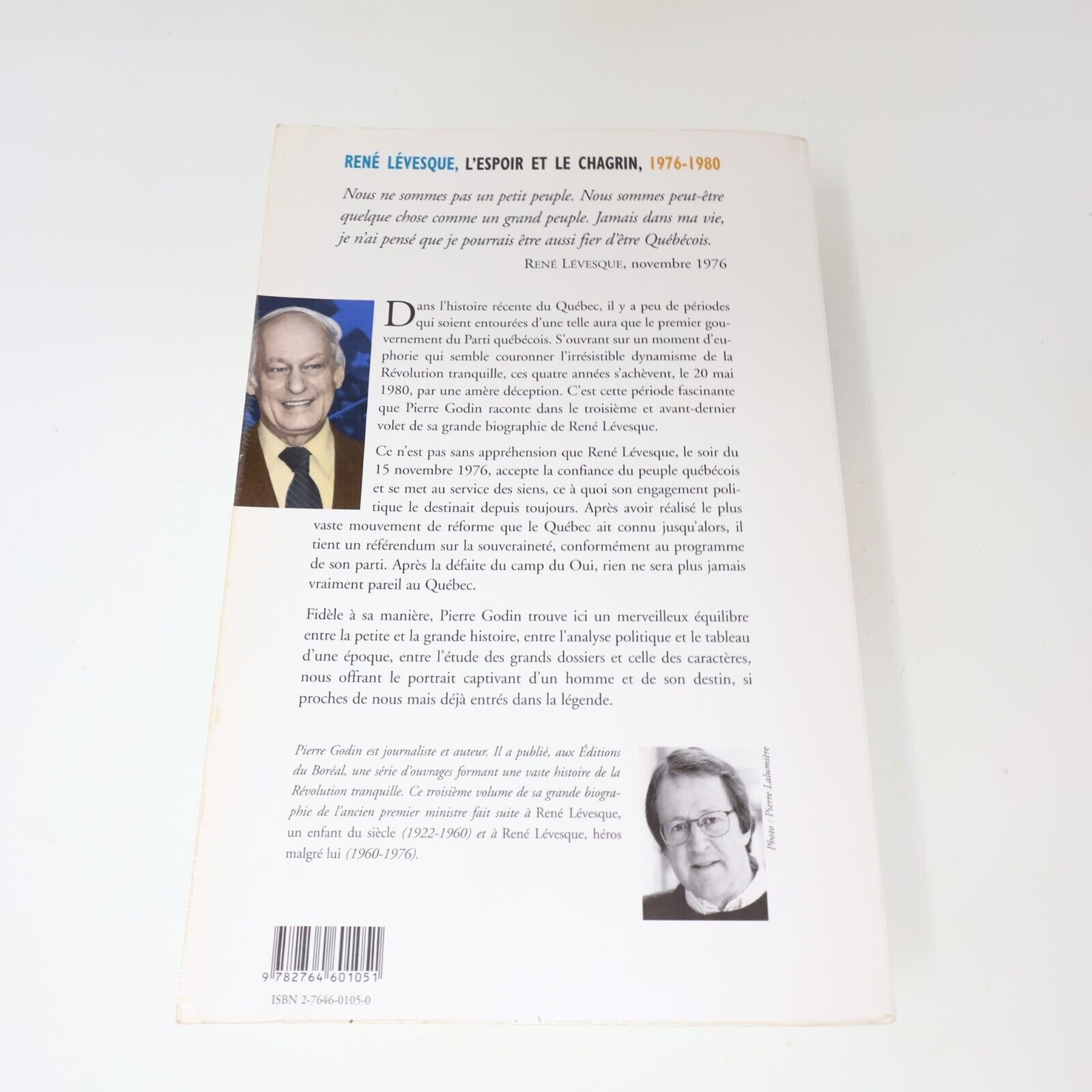 2001 René Lévesque L'Espoir et le Chagrin #3 de Pierre Godin Boréal Biographie