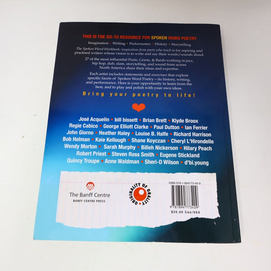 2011 The Spoken Word Workbook Inspiration From Poets Who Teach Sheri-D Wilson PB