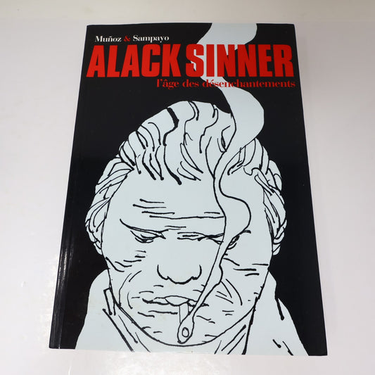 Alack Sinner Intégrale #2 L'Âge des Désenchantements Munoz/Sampayo 2007 PB Bd