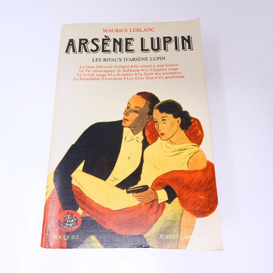 Les Rivaux d'Arsène Lupin Maurice Leblanc Arsène Lupin #5 Bouquins 1988 PB Livre
