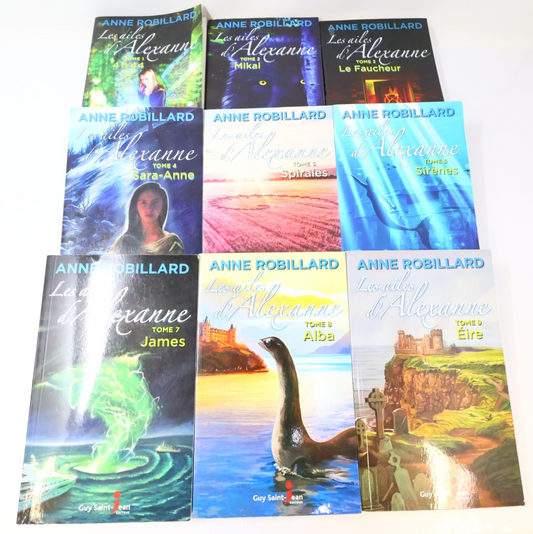 Les Ailes d'Alexanne #1-9 Lot 9 Livres Anne Robillard 4H44/Mikal/Le Faucheur PB
