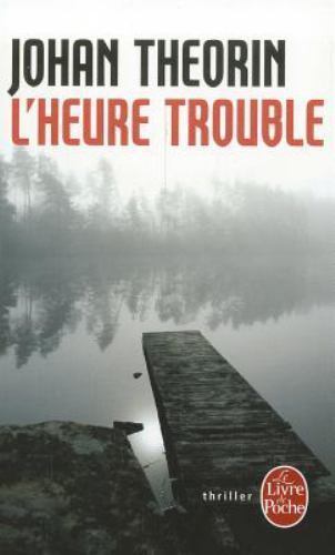 Johan Theorin Lot 2 Livres L'Heure Trouble/L'Echo des Morts Français French PB